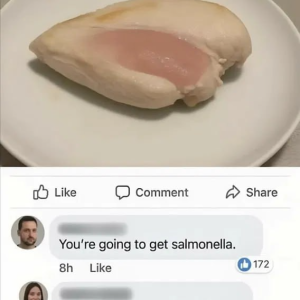Can't get salmonella from chicken